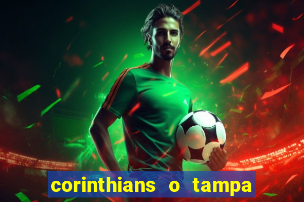 corinthians o tampa da bola